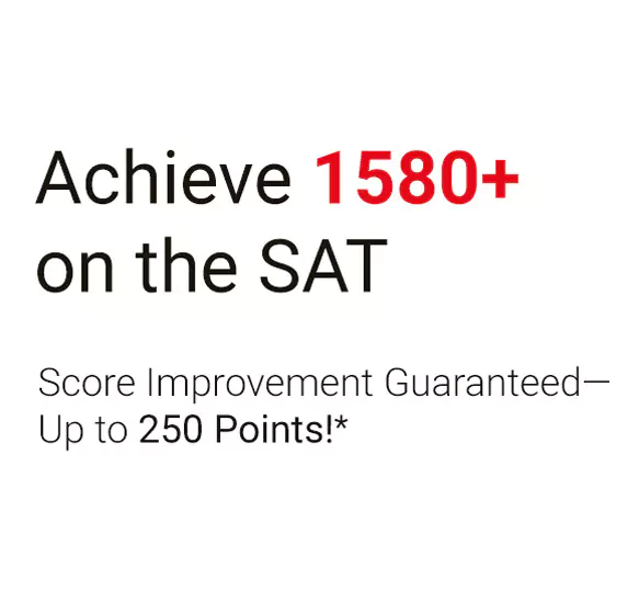 Achieve 1580+ on the SAT Score improvement guaranteed